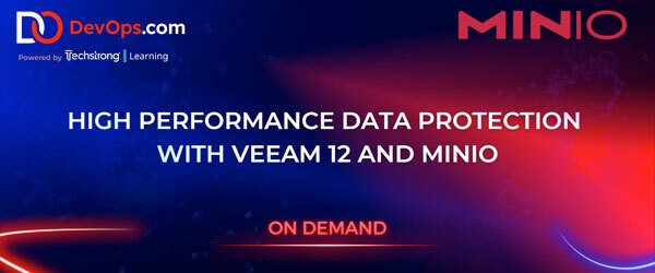 High Performance Data Protection With Veeam 12 and MinIO
